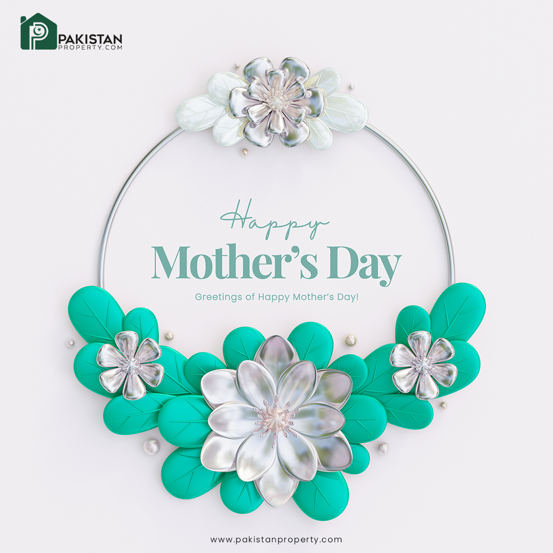 💐 Happy Mother's Day to all the dedicated mothers from PakistanProperty! 🌸 Today, we honor the heart of every home. 💖

#MothersDay #LoveYouMom #MomLife #Motherhood #FamilyFirst #RealEstate #HomeSweetHome #PakistanProperty #GratefulHeart #HomeIsWhereMomIs #HappyMothersDay