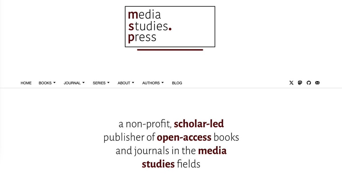 📰 Call for manuscripts!✨ Submit your monograph proposal to mediastudies.press 📚 June 1 - July 30, 2024. Rigorous peer review, Open Access, no APC: mediastudies.press/proposal-form
#CallForPapers #MediaStudies #AcademicPublishing
