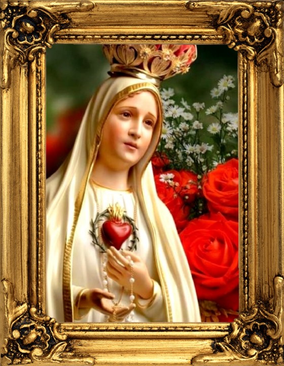 Our Lady of Fatima,
    Ora Pro Nobis.