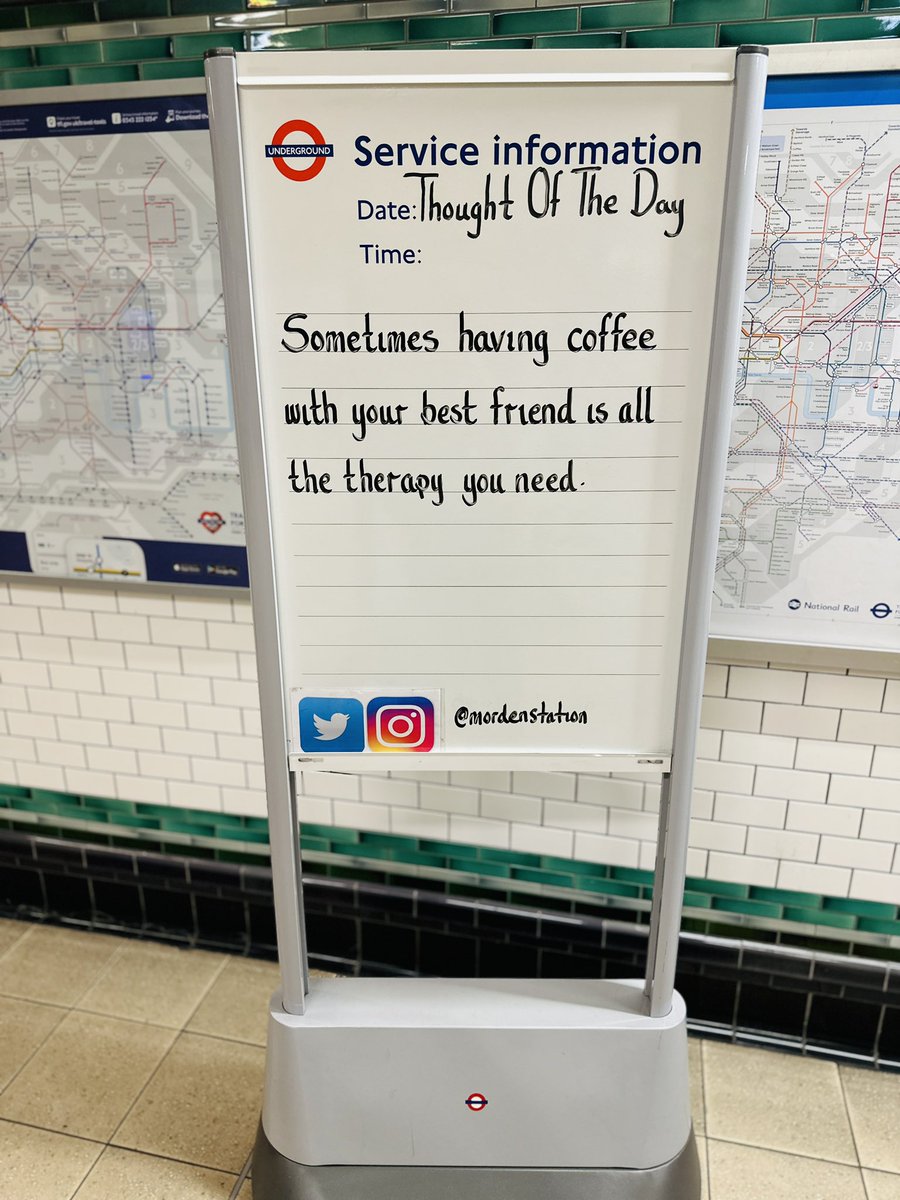 Saturday 11th May 2024 Thought Of The Day From Morden Underground Station