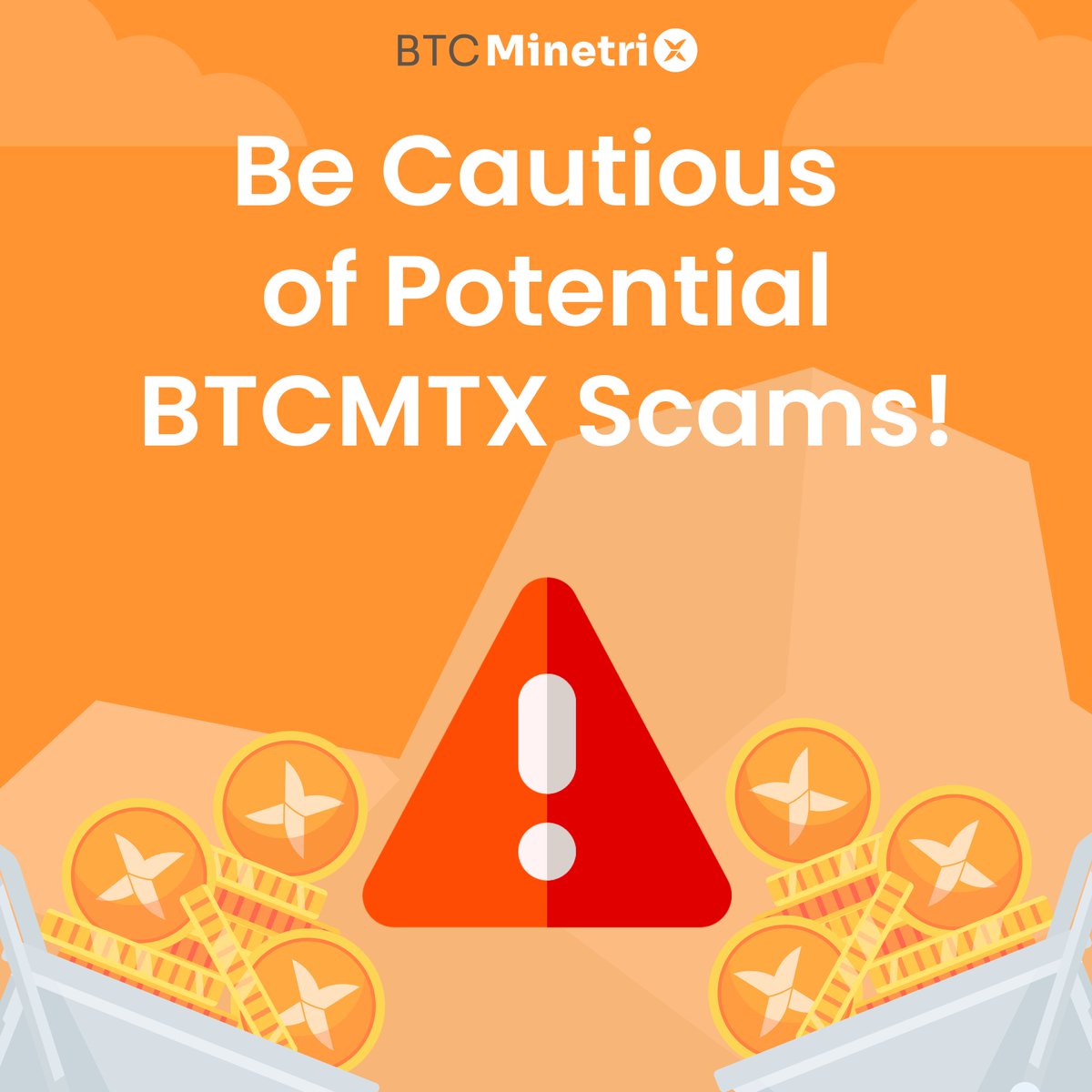 Remain cautious of potential #BTCMTX scams! ⚠️ Our team will never reach out to you first. Watch out for messages from accounts posing as 'Official', 'Support', 'Assistance', or 'Help'. 🚫 Avoid interacting with these accounts and block them right away.