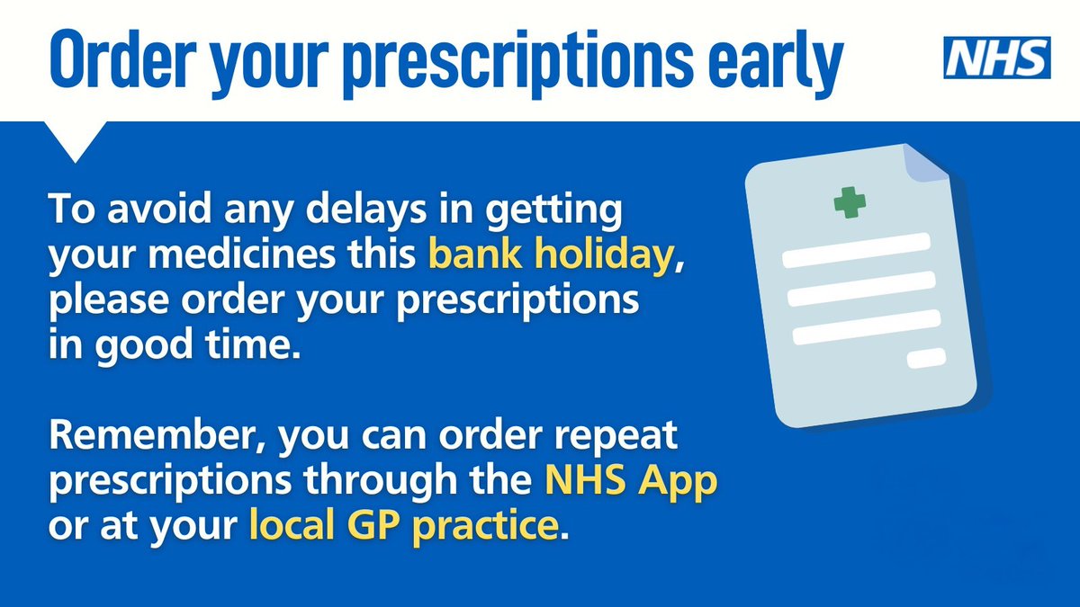 If you have a regular prescription, check your supplies to make sure you have enough to see you through the upcoming late May bank holiday. Ordering your medicines 10 working days before you need to collect them is recommended.