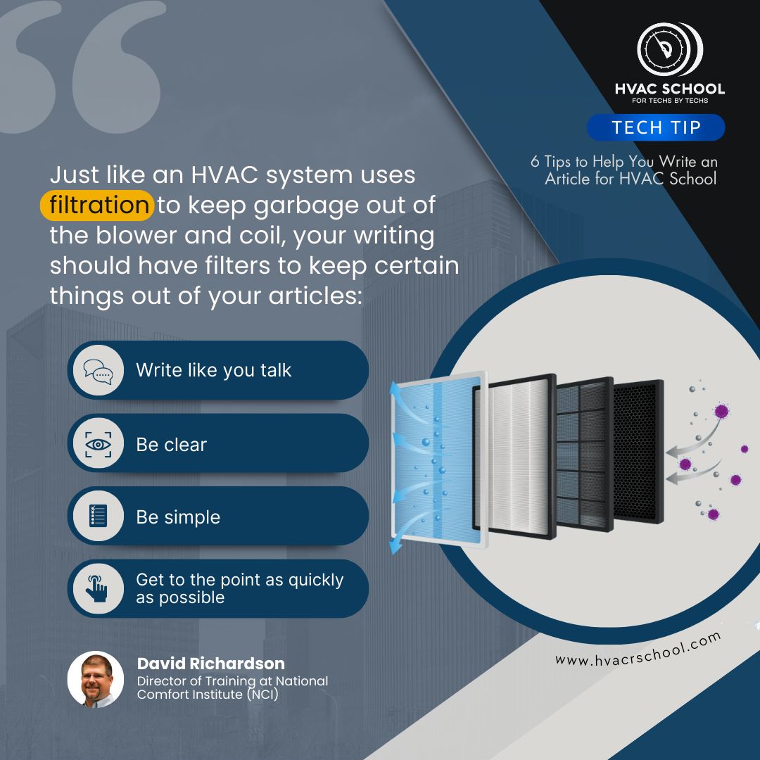 HVACRSchool's tweet photo. David Richardson from NCI gave some tips to elevate your HVAC-related writing with his latest guide: 'Six Tips to Help You Write an Article for HVAC School'! Read our Tech Tip here: https://t.co/8QD4TbD7Do
#HVAC #HVACR #HVACSchool #HVACTips #HVACTechTips https://t.co/O1cZUCgDLu