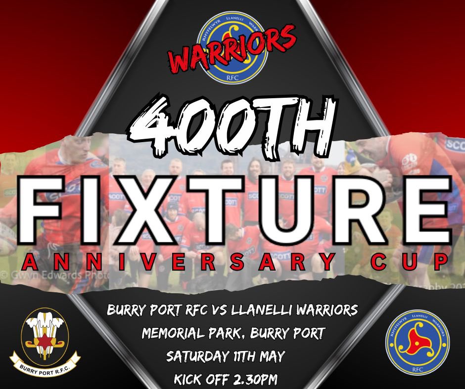 400th Fixture TODAY Llanelli Warriors will play Burry Port RFC for the Anniversary Cup 🏆 This will be the club’s 400th fixture. The weather forecast is good - come down and support this landmark fixture ☀️☀️☀️☀️☀️☀️☀️ ⚔️Burry Port RFC 🗓️11/5/24 🗺️Memorial Park, SA16 0RT 🕝2:30pm
