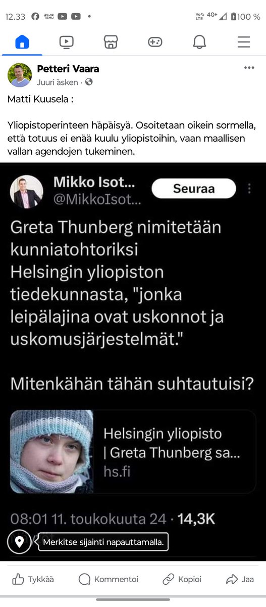 Matti Kuusela:
Yliopistoperinteen häpäisyä. 
Osoitetaan oikein sormella, että totuus ei enää kuulu yliopistoihin, vaan maallisen vallan agendojen tukeminen.