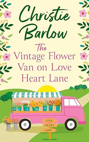 The Vintage Flower Van on Love Heart Lane by @ChristieJBarlow is out soon on 23rd May 2024! #Kindle! #BookTwitter #TheVintageFlowerVanonLoveHeartLane amazon.co.uk/dp/B0CQS3LDT5