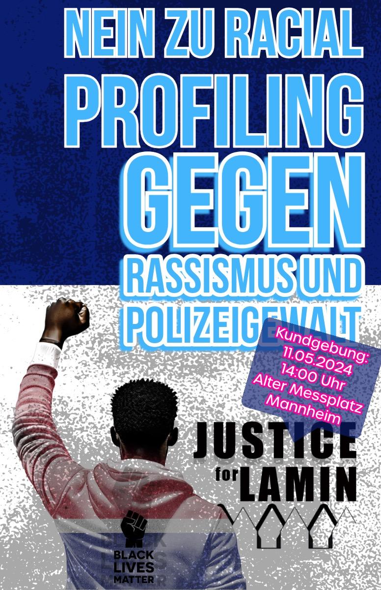 TODAY
#Justice4Lamin - #Justice4ALL in Mannheim
2 PM Alter Messplatz

#NoJUSTICE_NoPEACE
#TouchONE_TouchALL
#StopKillingBlackPeople
#AccountabilityIsNotPrivilege
#RacismKILLS