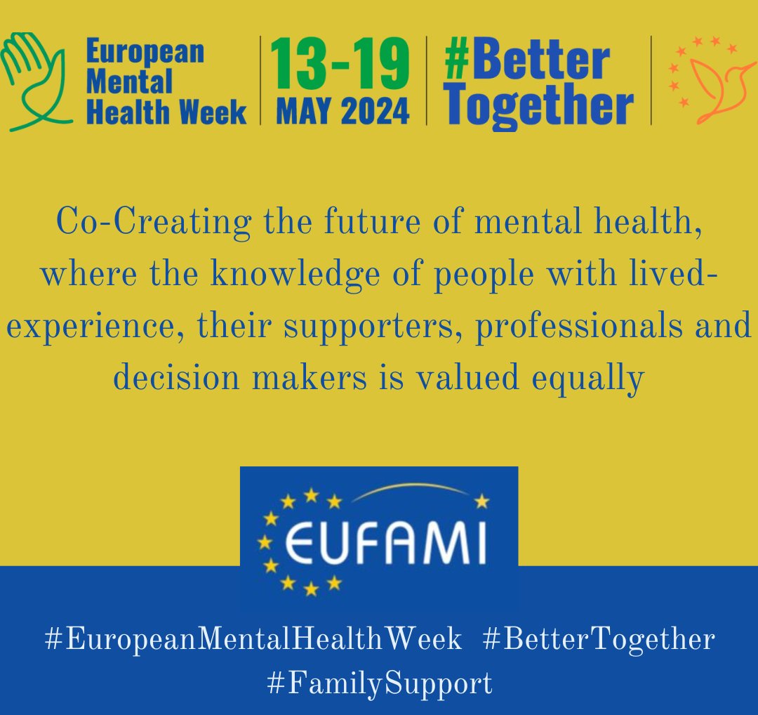 🌟#EuropeanMentalHealthWeek kicks off on 13th May! This year, we're embracing the power of collaboration with the theme 'Better Together: Co-creating the future of mental health'. ✨The theme resonates deeply with #EUFAMI's longstanding commitment to collaborative efforts!