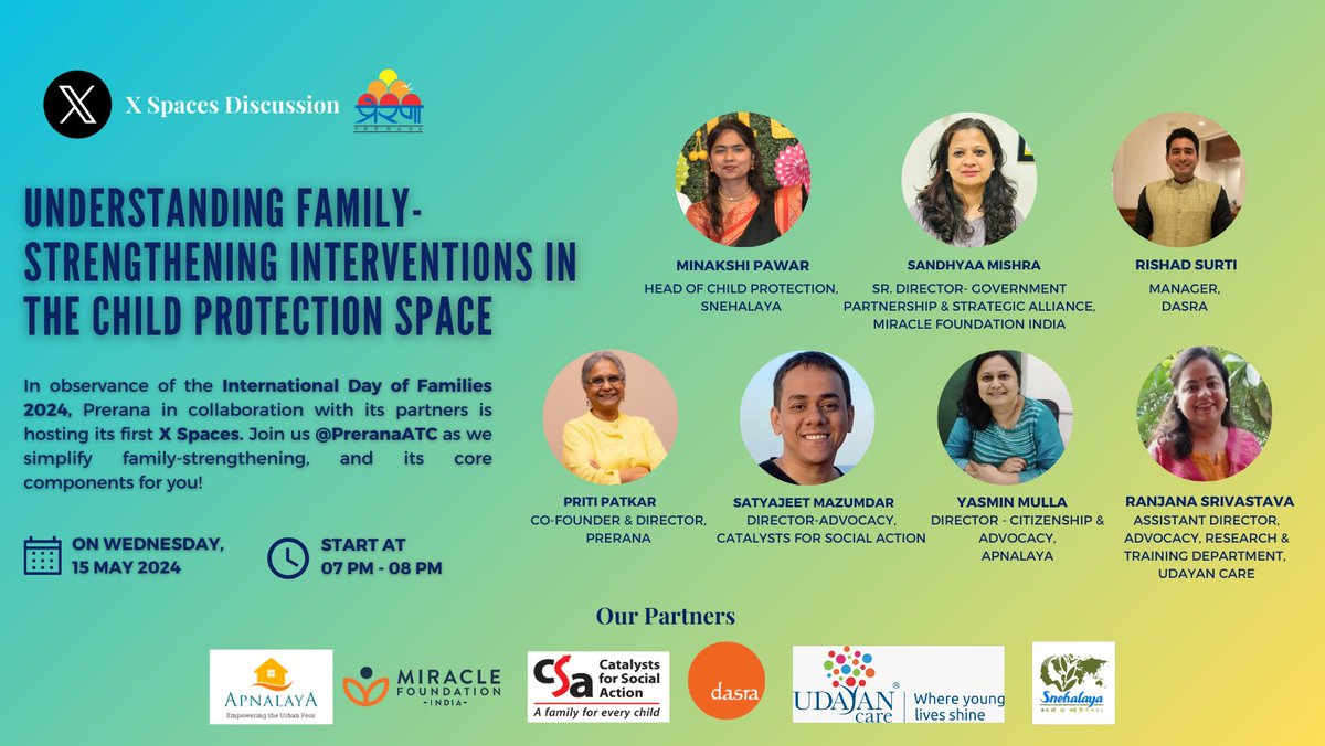 Join us for what proves to an inspiring X Spaces discussion on #FamilyStrengthening this #InternationalDayofFamilies with @PreranaATC @ApnalayaTweets @Catalysts4SA @dasra @MFIndia @udayancare 🗓️ Wed, 15 May ⏰ 7-8 PM Join at: x.com/i/spaces/1oyka… #LetsTalkChildcare #family