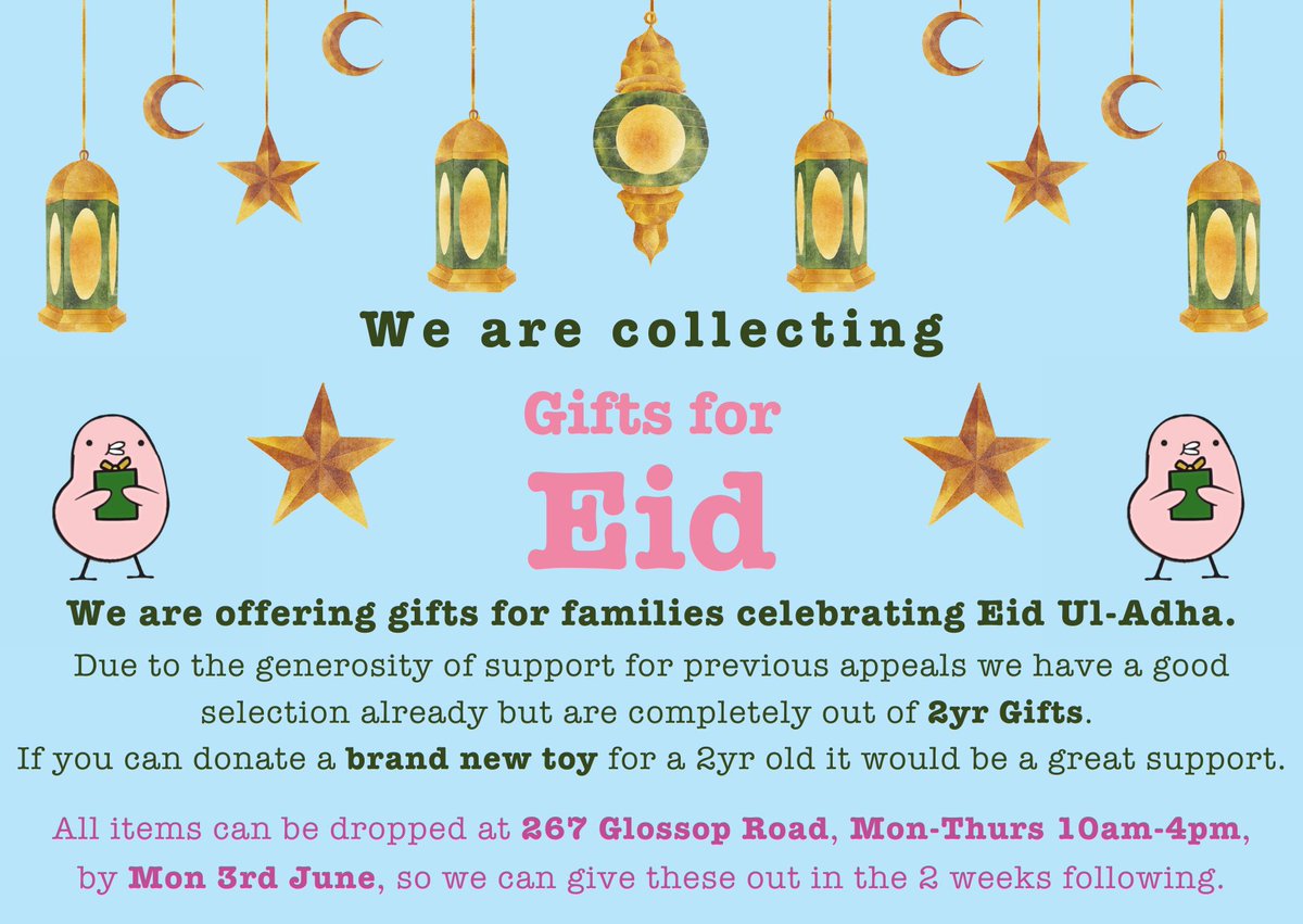 We're offering gifts for families celebrating Eid Ul-Adha.
Due to previous support we have a good selection already but have no 2yr Gifts. 
If you can donate a brand new toy for a 2yr old it would be a great support.

#Eiduladha #supportingfamilies #supportinglocalcharities