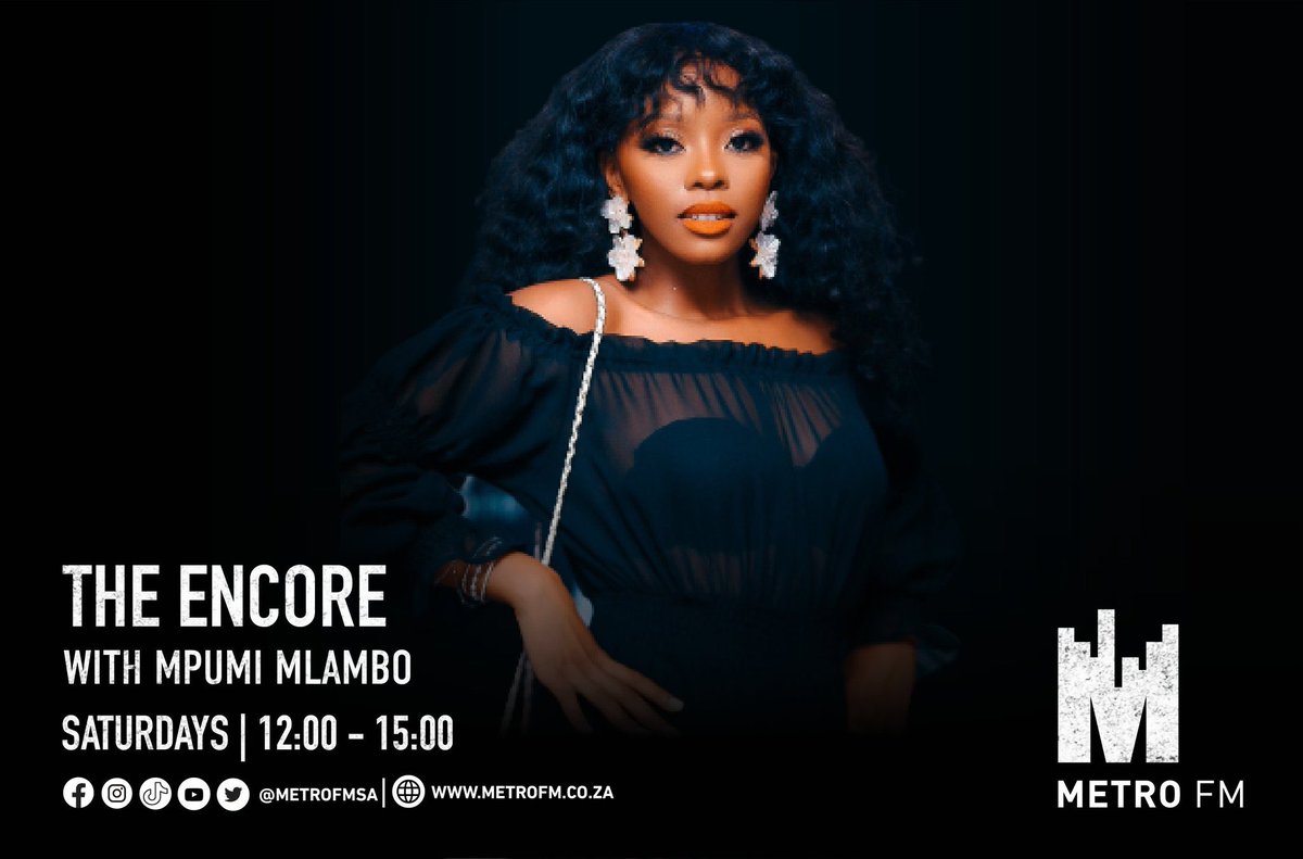 You're tuned into the baddest Saturday show The Encore with your favourite Msakazi @Mpumimlambo_ .