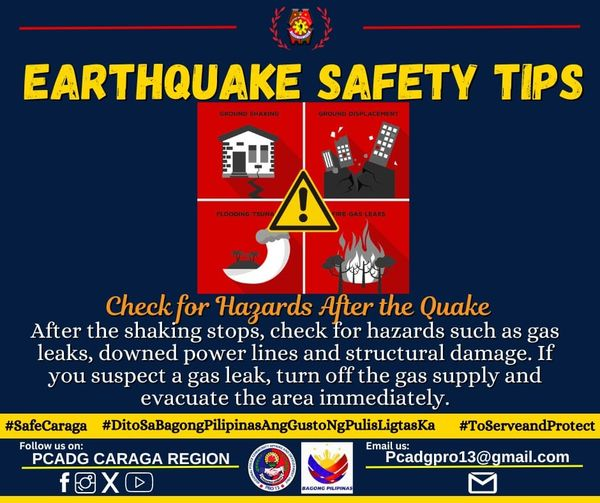 EARTHQUAKE SAFETY TIPS #SAFECARAGA #DitoSaAtingBagongPilipinasAngGustoNgPulisLigtasKa #BagongPilipinas #PCADGCARAGA #ToServeAndProtect👮‍♀️👮‍♂️