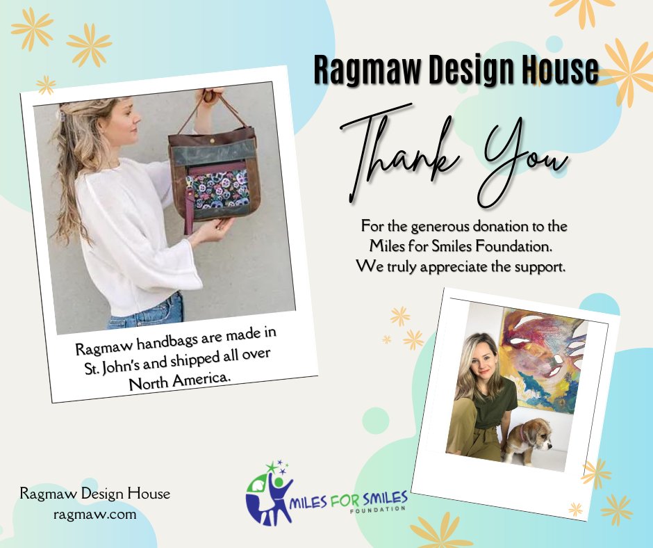 Thank you to Megan and her team from Ragmaw Design House in St. John's. Megan, we truly appreciate the support. #Ragmaw @Miles4smilesNL