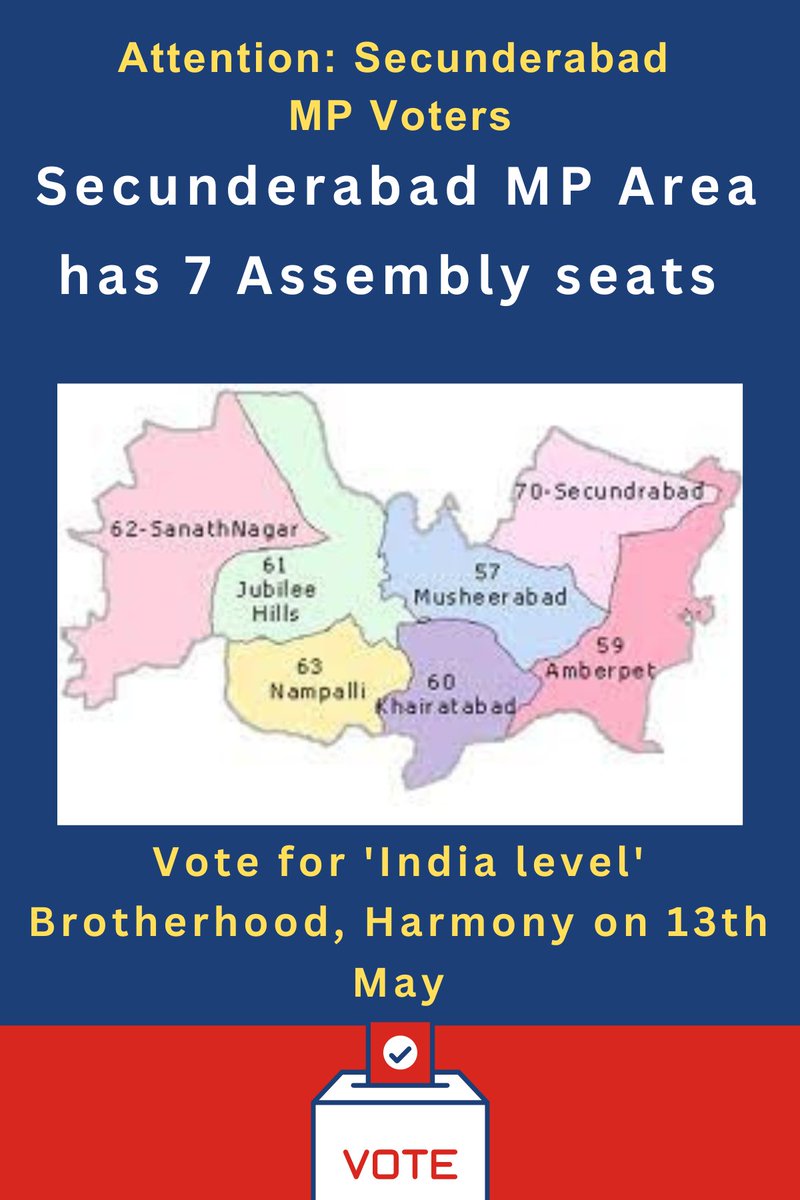 Attention: 🚨🚨
Secunderabad MP v0ters !

Secunderabad MP has 7 Assembly segments:
⚪ Nampally 
⚪ Jubilee Hills 
⚪ Khairtabad 
⚪Amberpet
⚪ Musheerabad 
⚪ Sanathnagar
⚪ Secunderabad 

V0TE for 'India Level' Brotherhood and Harmony on 13th May

#LokasabhaElections2024
