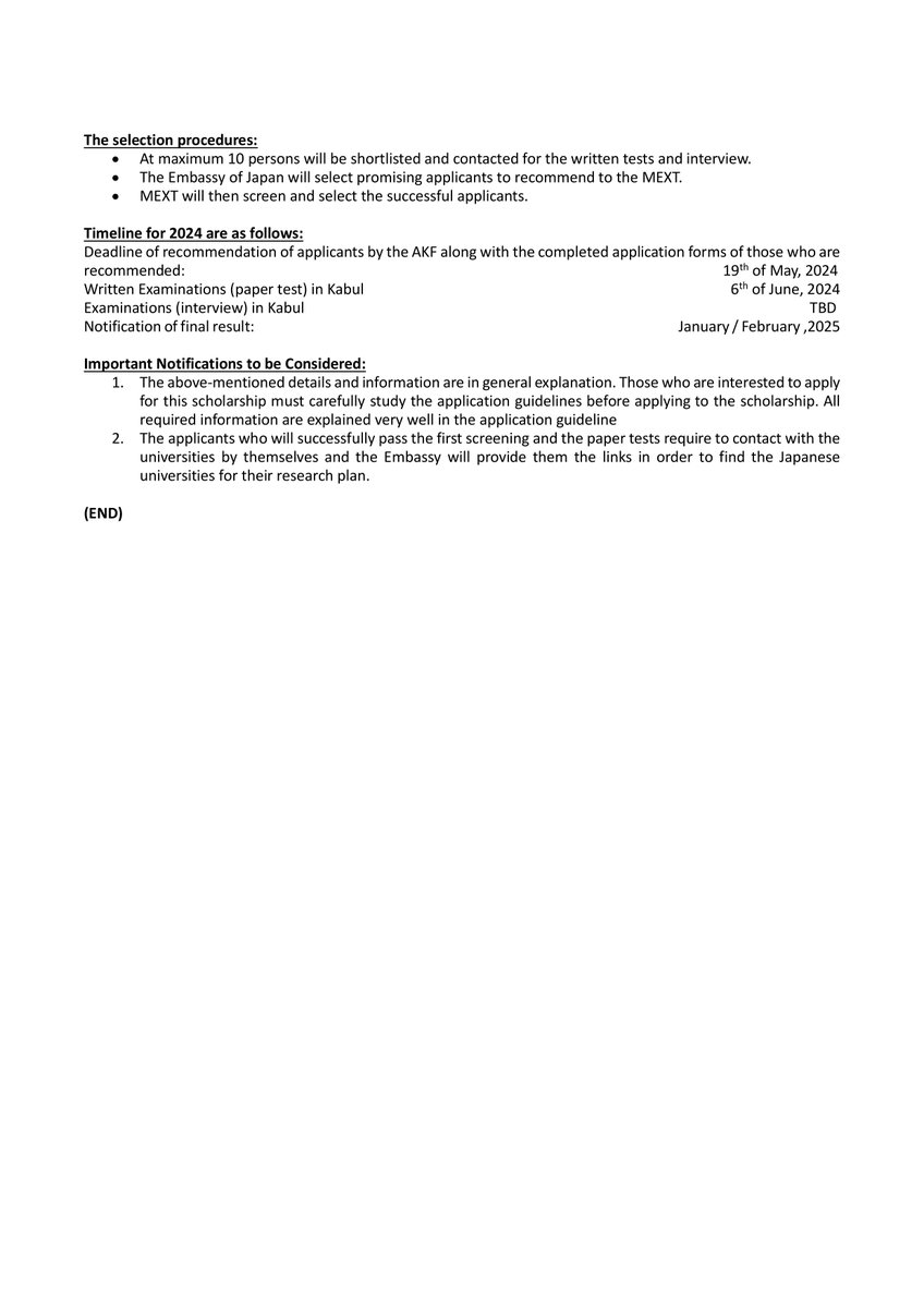 Embassy of Japan is pleased to announce scholarship (MA & Dr. course) to Afghan students who wish to explore academic opportunity in Japan from 2025. Embassy will start selection process in cooperation with the Aga Khan Foundation. Pls see attachment.