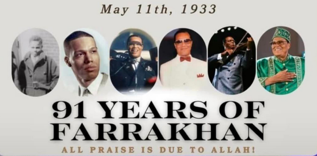 #Farrakhan #May11th #HolyDay #91thBirthAnniversary 
🌟#AStarWithoutEqual #NowAndForever #NationOfIslam