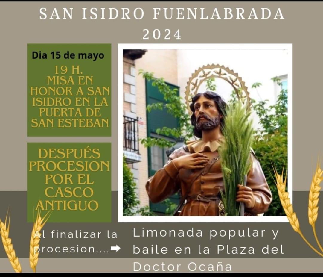 🟢 Os presentamos el cartel anunciador de la festividad de San Isidro en #fuenlabrada. 

Eucaristía, procesión por el casco antiguo, limonada y baile. 

Preservando la tradición. 

#sanisidro2024