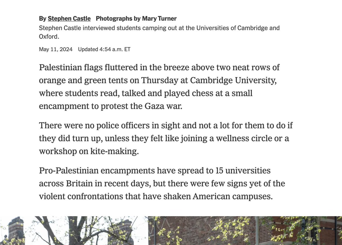 British universities are so far taking a v. different approach to campus protests than their U.S. peers. @_StephenCastle visited the pro-Palestinian camps at Cambridge and Oxford & spoke to students, including @KendallGardner, about their aims (gift link) nytimes.com/2024/05/11/wor…
