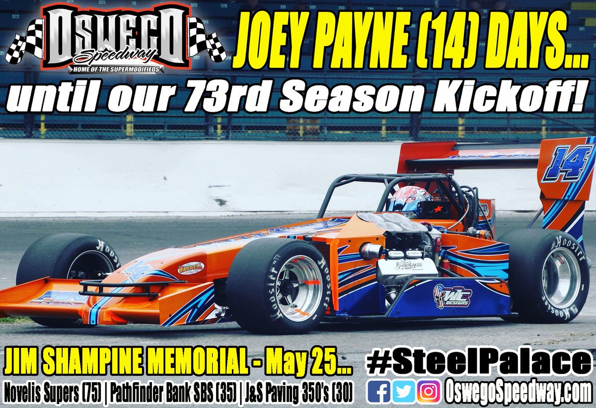 Joey Payne @JerzyJet (14) days until our Barlow's Concessions 73rd Season Kickoff headlined by the 75-lap, $4,000 to win Jim Shampine Memorial for @Novelis #Supermodifieds two weeks from tonight - Saturday, May 25! #SteelPalace