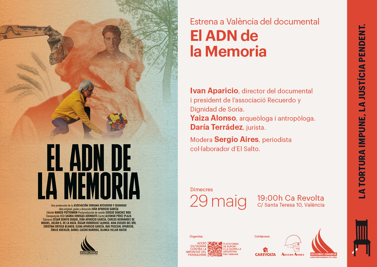 Anoteu a l'agenda! Estrena del documental 'El ADN de la memoria' realitzat per l'associació soriana 'Recuerdo y dignidad', una entitat amb un treball magnífic a Sòria de recuperació de relats, de memòria, de cossos. Batalles per judicialitzar les exhumacions.