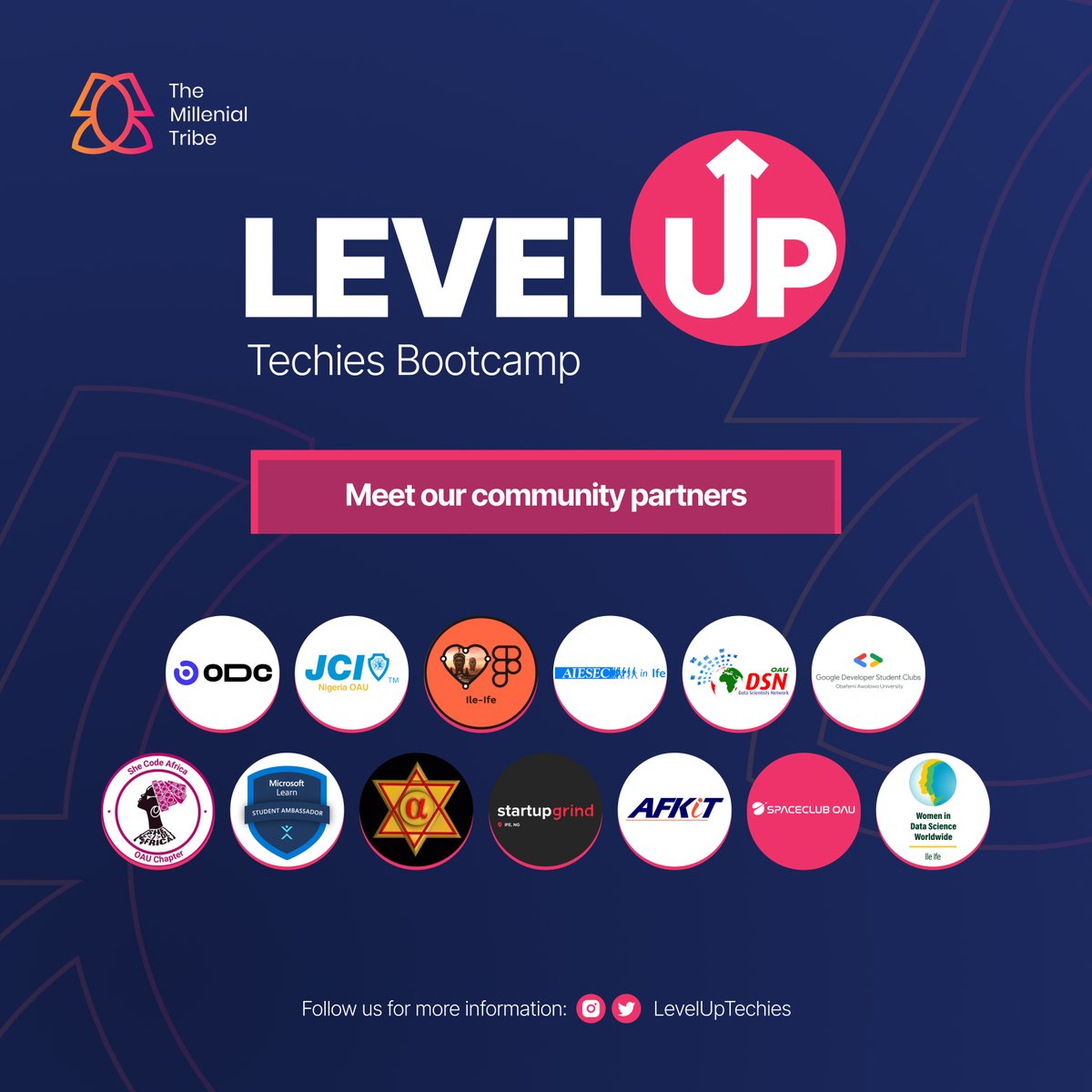 I am thrilled to announce the community partners for our LevelUp Techies Bootcamp!   

Together, we're empowering the next generation of tech talents from OAU.  

Stay tuned for more info on how you can be a part of the bootcamp.  

#OAU #xoau #oautwitter #leveluptechies