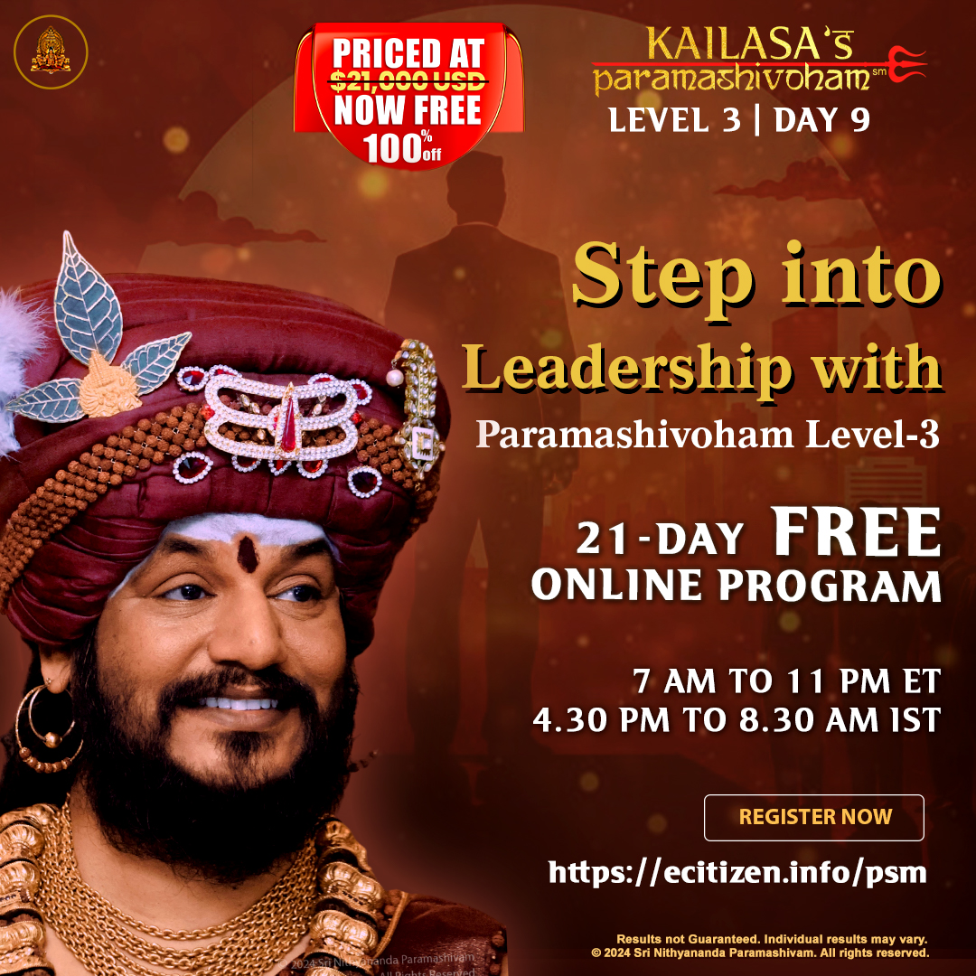 The Art of Leadership: Unleashing Your Highest Potential

Join Paramashivoham Level-3! Prepare for change, as today's sessions will help you to become a successful leader with self-confidence and inner strength. Discover the science of leadership consciousness revealed by THE…