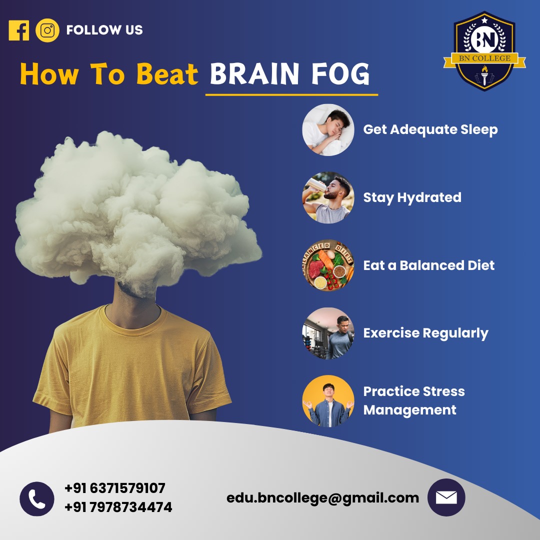 Feeling foggy? ️ Don't worry, BN College is here to help! Swipe through to discover our top tips for boosting focus and clearing brain fog. #BNStudentLife #BeatBrainFog #StudyTips