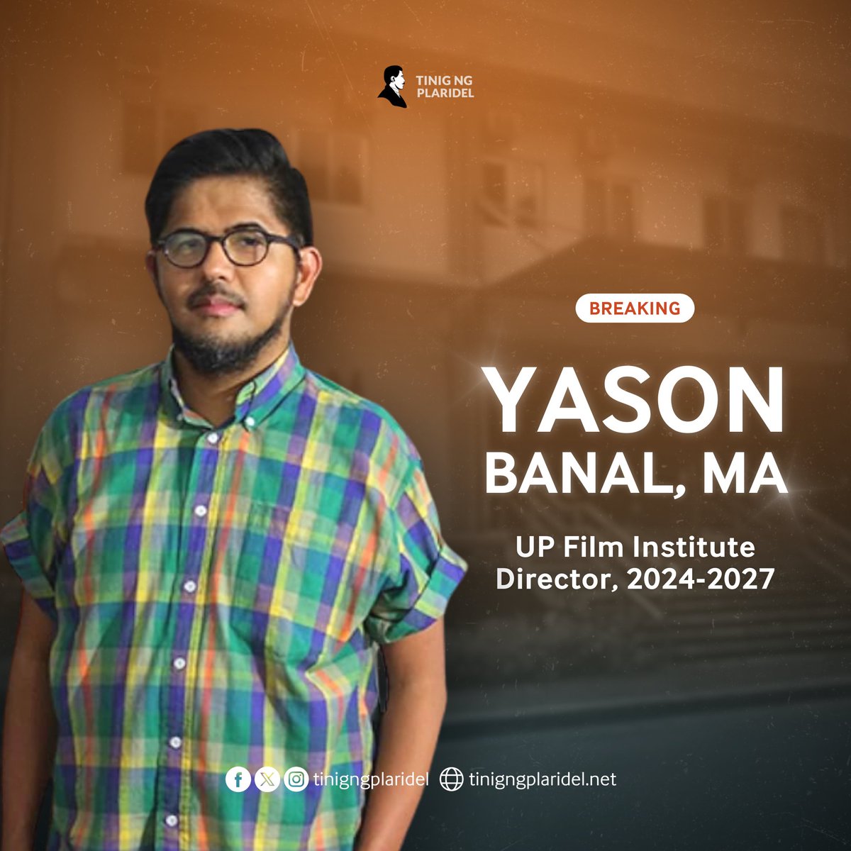 JUST IN: Assoc. Prof. Yason Banal is the new director of the UP Film Institute. He will have a three-year term succeeding Asst. Prof. Robert Rownd. Story to follow on Tinig ng Plaridel.