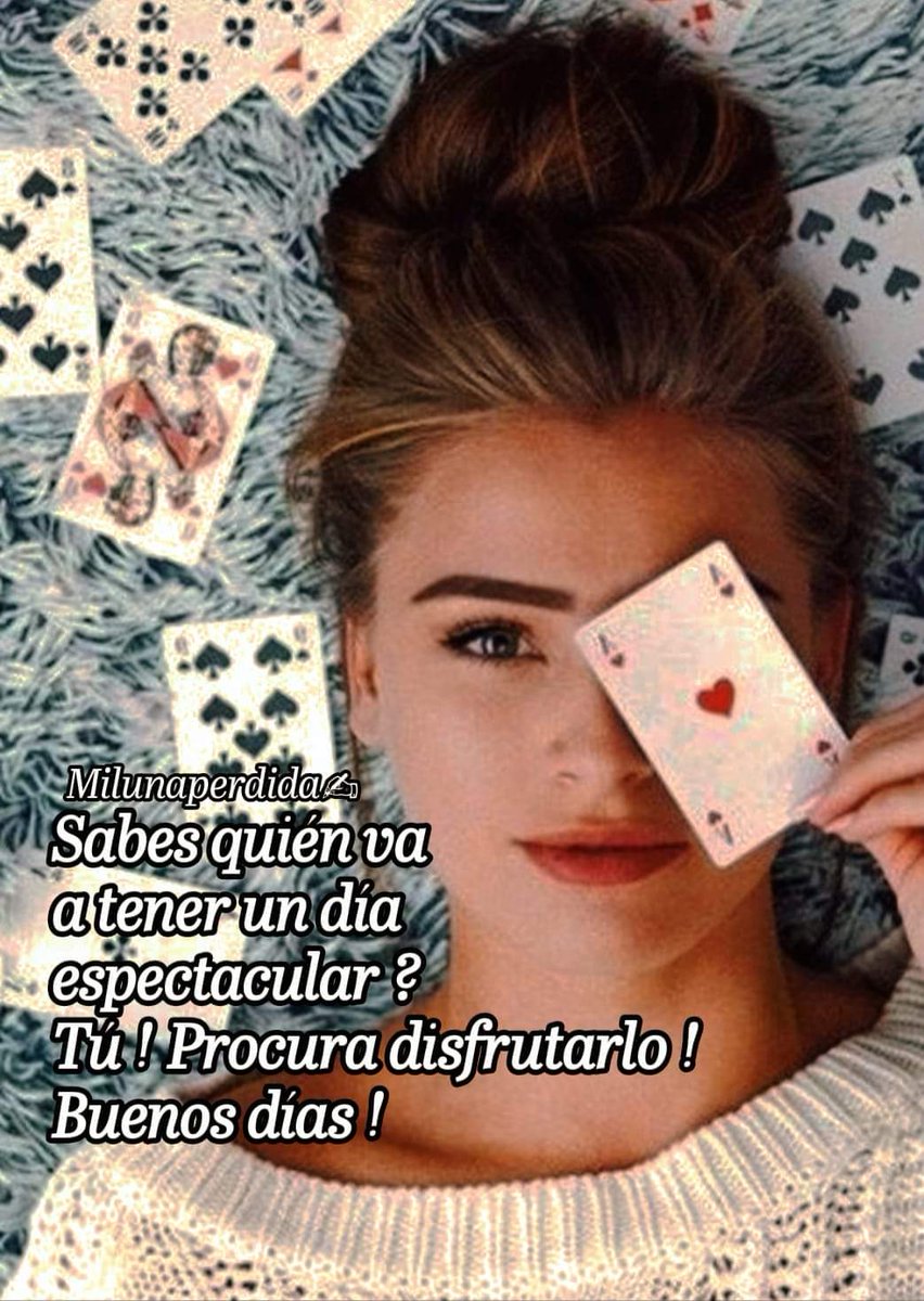 Que tengas un día.. Lleno de #magia ♣️♦️♠️♥️ . #BuenosDiasATodos 🤗☕️🍫 #FelizSábado a #ti 😊🎶🍀