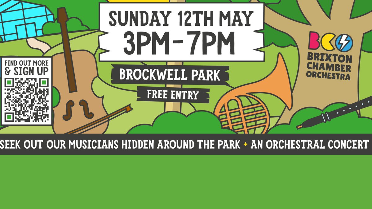 🥁🎻 Follow Brixton Chamber Orchestra’s Music Trail Brockwell Park Sunday, May 12 3- 7pm Get your map, try & find the orchestra (Find them all for a chance to win a prize). Then follow the orchestra to a free sunset concert. 🌇 orlo.uk/Rt6xd