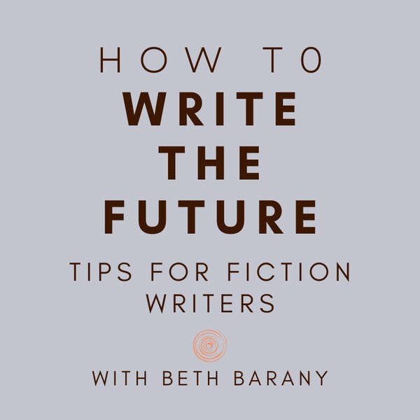 Episodes drop weekly for the HOW TO WRITE THE FUTURE podcast. For science fiction and fantasy writers who want to create optimistic stories because when we vision what is possible, we help make it so. bit.ly/3xmnEgB #futures