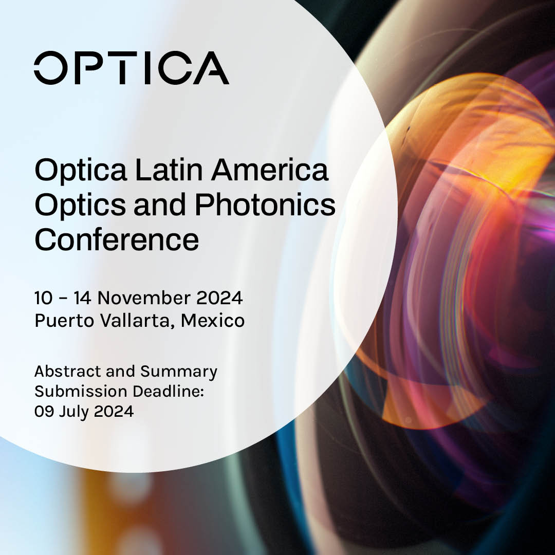 Promote Latin American excellence in optics by presenting at #OpticaLAOP24! The Optica Latin America Optics and Photonics Conference will cover all major areas of optics with the latest results for fundamental research and applications. Submit by 9 July: ow.ly/yO7G50R8kx1