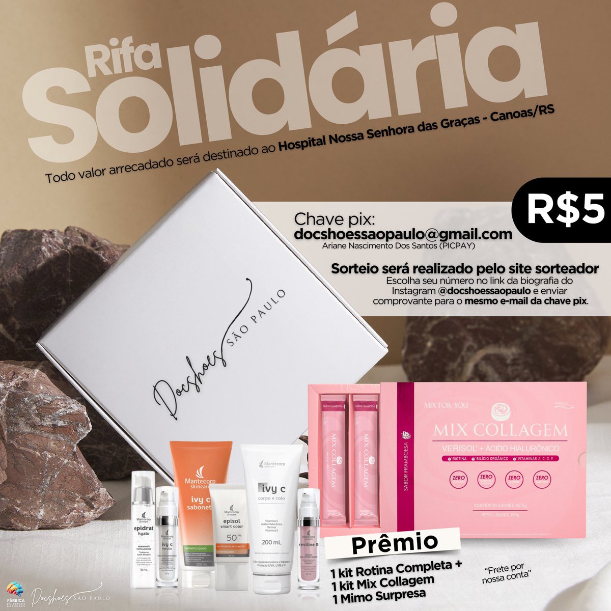 Fábrica Docshoes (@fabricadocshoes) on Twitter photo Para que possamos continuar ajudando as vítimas das enchentes no Rio Grande do Sul, iniciamos hoje uma rifa solidária onde todo valor arrecadado será somado ao valor que está disponível no caixa, e o valor total será doado ao Hospital Nossa Sra das Graças em Canoas - RS.
PRÊMIO: Para que possamos continuar ajudando as vítimas das enchentes no Rio Grande do Sul, iniciamos hoje uma rifa solidária onde todo valor arrecadado será somado ao valor que está disponível no caixa, e o valor total será doado ao Hospital Nossa Sra das Graças em Canoas - RS.
PRÊMIO: