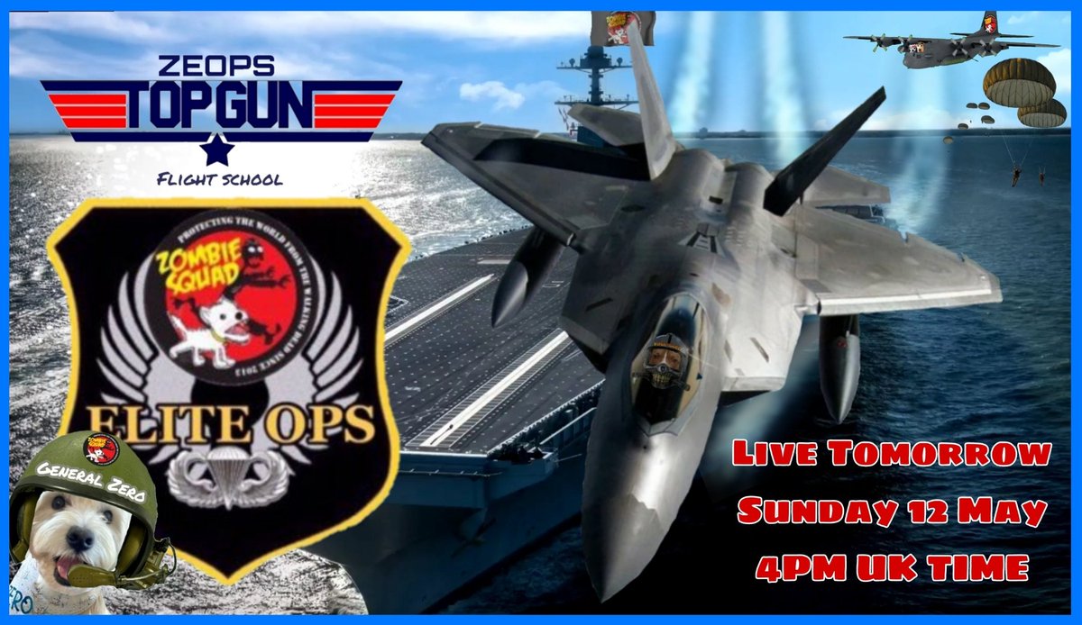 Live Tomorrow 🪂🛩🐶🫡... #ZEOPS Topgun Flight School ... land , sea & air Training . Goodluck to all who retweeted . Raahh soilders 🫡❤️🐱🐶 #ZSHQ #Zombiebullz #Topgun #Need4Speed @ZombieSquadHQ @ZeroRice1012