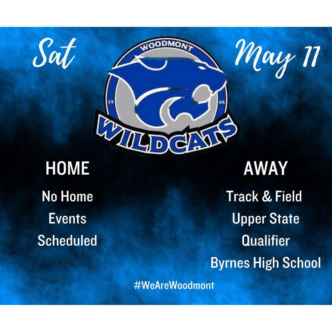Athletic Events for Saturday, 5/11 #WeAreWoodmont