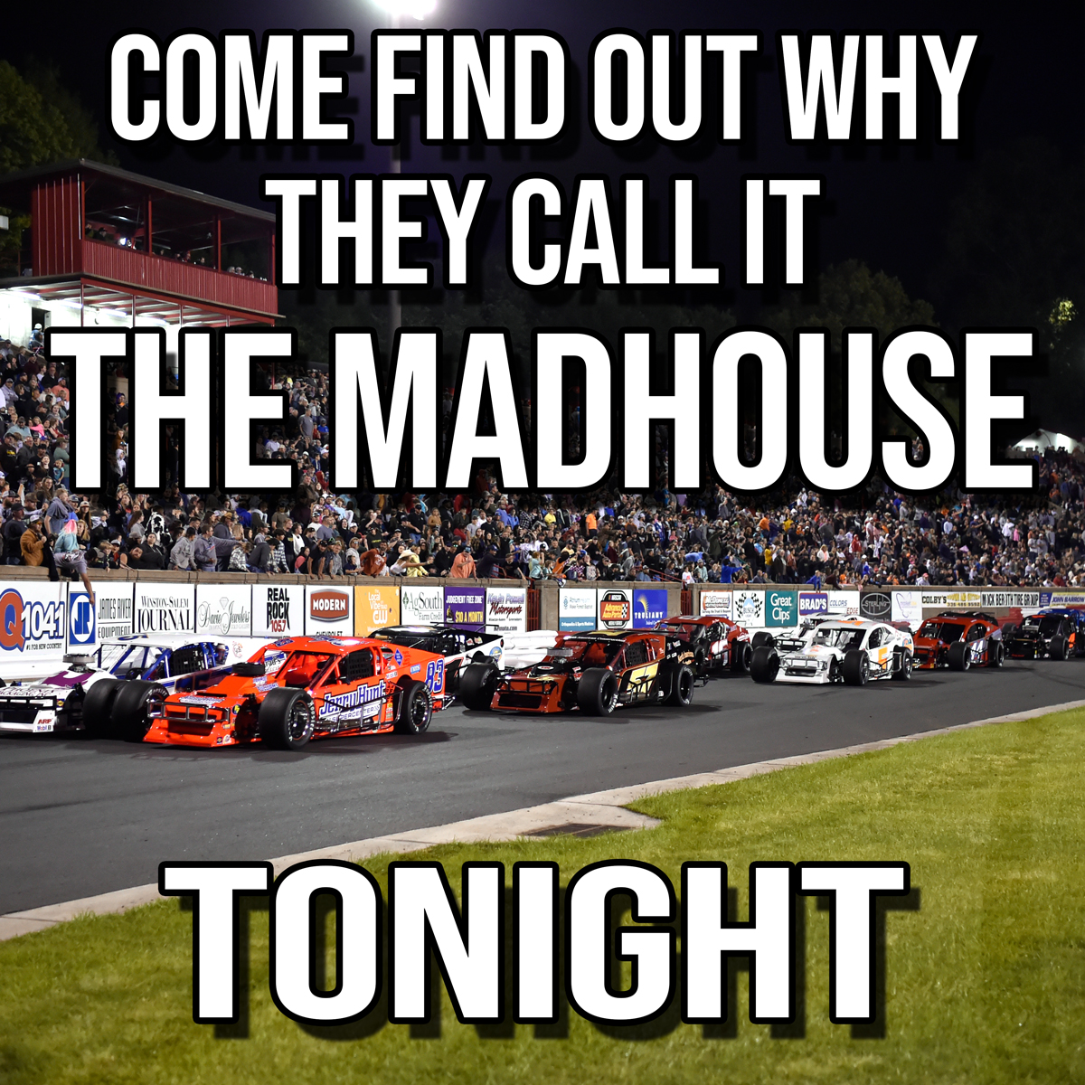 The weather last week may have delayed the racing... but nothing can stop the action at the Madhouse. We'll see you tonight for the Kevin Powell Motorsports 100 for the Modifieds, the Thunder Road Bar & Grill Street Stock 50, and racing for three other divisions.