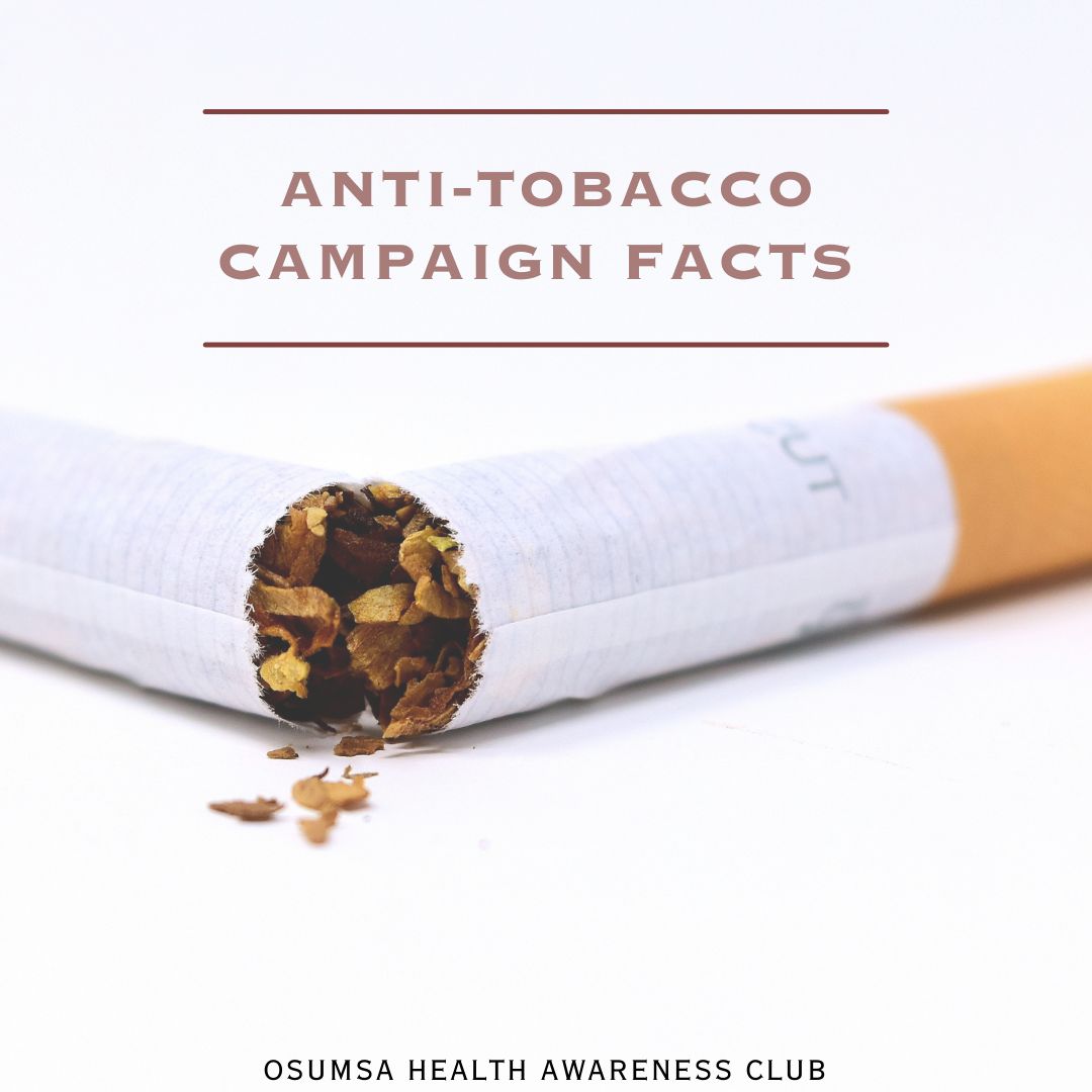 Hello everyone. So this month, we'll be having the world tobacco day on May 31st and to commemorate the day, we'll be releasing anti tobacco campaign facts every weekend from now till the end of the month.