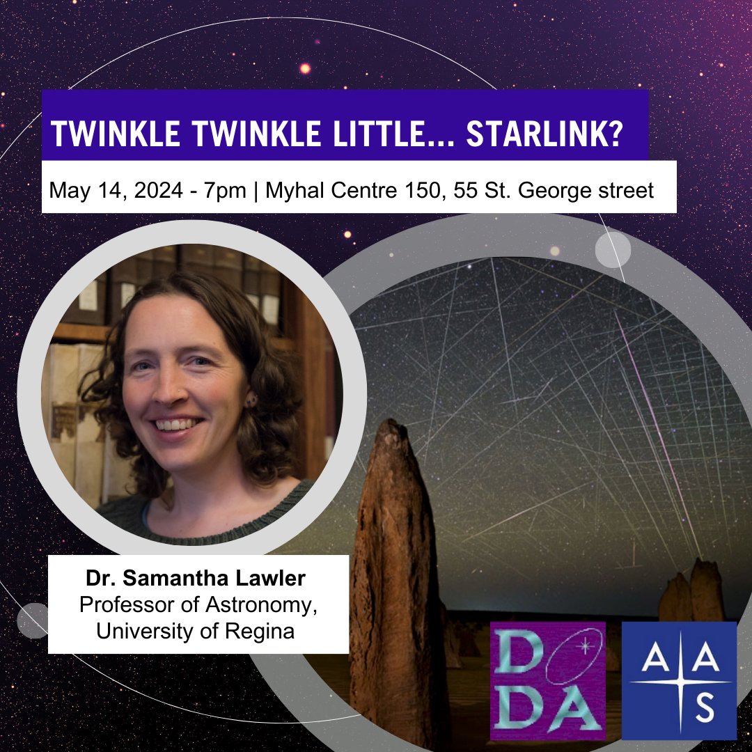 Why are satellites becoming easier and easier to see in the night sky, and why are astronomers so worried about this? Join Dr. Samantha Lawther for a public lecture on May 14th at 7pm in 150 Myhal Centre, 55 St. George St. @CITA_ICAT #PublicLecture #UofTArtSci #TorontoEvents