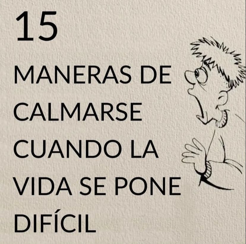 Antonio_RodriIA's tweet photo. 15 Maneras de Calmarse cuando la Vida se pone Difícil.

-Hilo https://t.co/Bafm8kDo9x