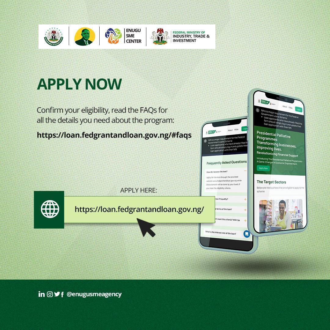 Ndi Enugu here's another opportunity to boost your Small Businesses. 

The Presidential Palliative Loan Program is still on! Get loans of up to N1M for MSMEs and N1B for Manufacturers. Visit: loan.fedgrantandloan.gov.ng and follow the steps to complete your application or visit ESMEC