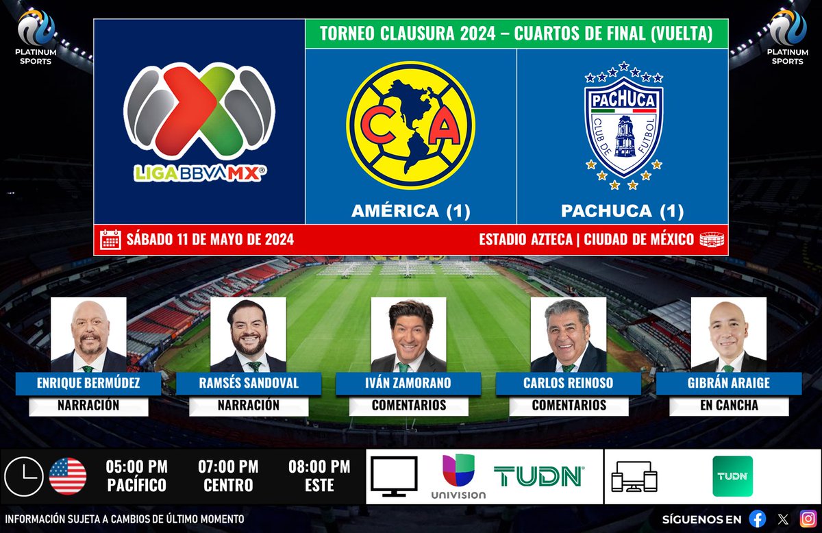 ⚽️ #LigaBBVAMX 🇲🇽 | #América vs. #Pachuca 
🇺🇸📺 @Univision / @TUDNUSA
🎙️ @enriquebermudez 
🎙️ @RamsesSandoval 
🎙️ @bambam9oficial 
🎙️ @Carlos8Reinoso 
🎙️📝 @GibranAraige 
 
#SabadoFutbolero - #LiguillaEnTUDN