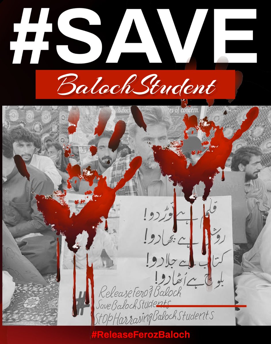 #ReleaseFerozBaloch
#ReleaseAhmedKhanBaloch
#SaveBalochStudents 
#EndEnforcedDisappearances