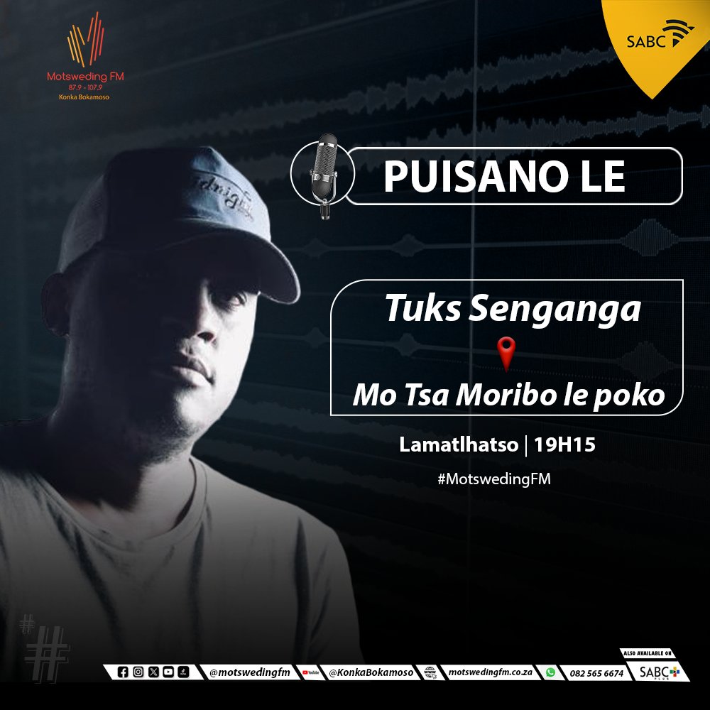 #TsaMoribolePoko le DJ Big Boy | Re buisana le Tuks Senganga ☎️: 082 565 6674 🖥️: motswedingfm.co.za SABC +: sabcplus.com #MotswedingFM