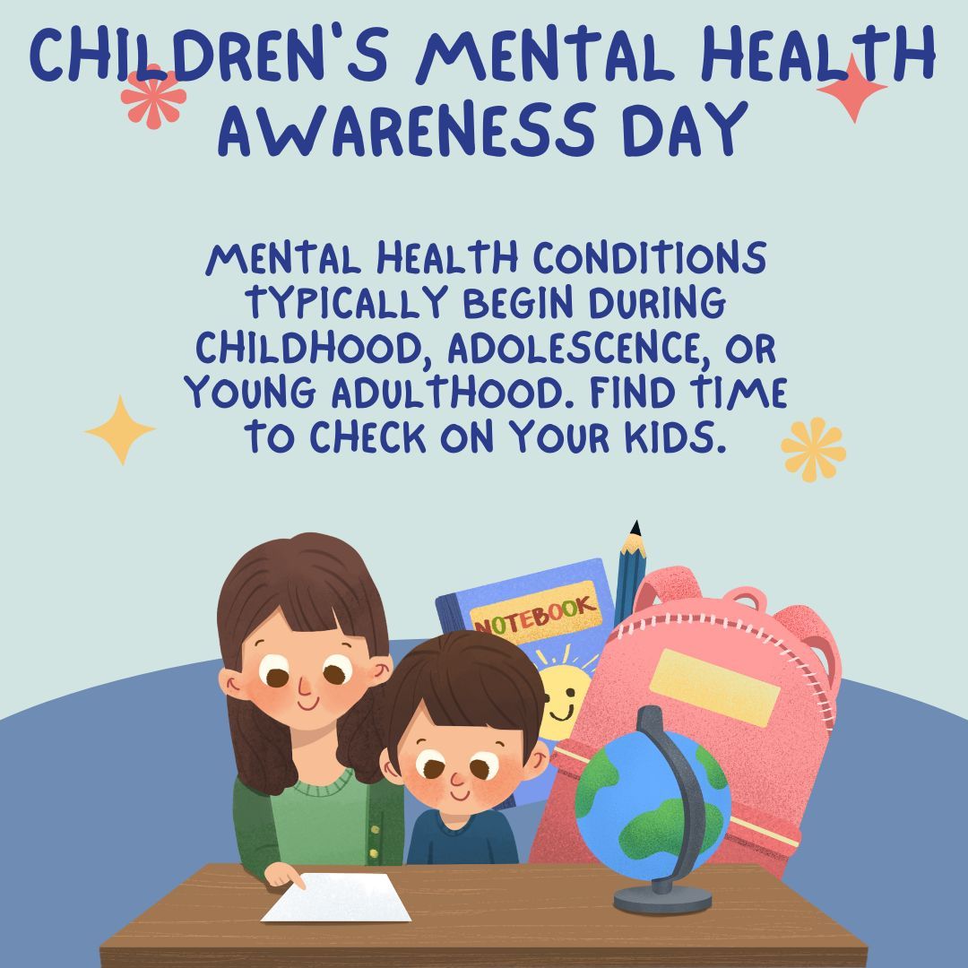 It's National Children's Mental Health Awareness Day. Share this post and help us spread the message of the importance of children's mental health. #MentalHealthAwarenessMonth #TakeAMentalHealthMoment