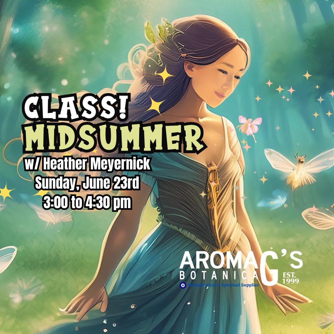 Sunday, June 23, 2024
3:00 pm - 4:30 pm
AromaG's Classroom
$25.00 ticket required
211 Donelson Pike, Suite 111, Nashville, TN, 37214

Sign up here: aromags.com/events-2/

#Summer #SummerSolstice #Midsummer #Sabbat #Pagan #Witchcraft #Witch
