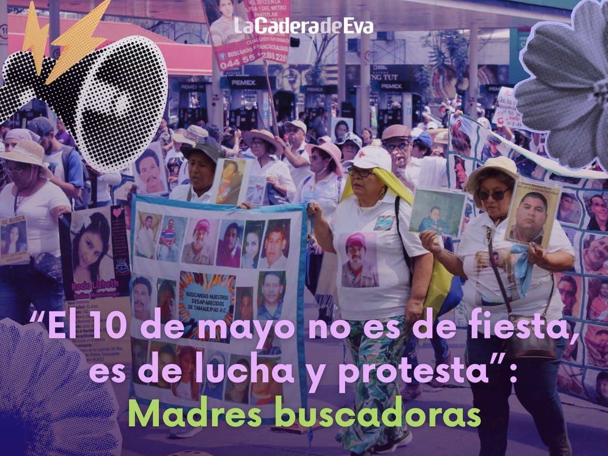 #MadresBuscadoras de todo el país marcharon este #10DeMayo para exigir justicia y la búsqueda de sus familiares desaparecidos. Esta es la crónica. lacaderadeeva.com/actualidad/mad…