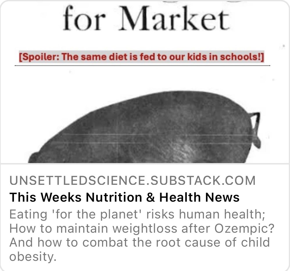 What do school lunches and fattening pigs for market have in common? ...and other news in this week's Nutrition & Health News by @garytaubes and me unsettledscience.substack.com/p/this-weeks-n…