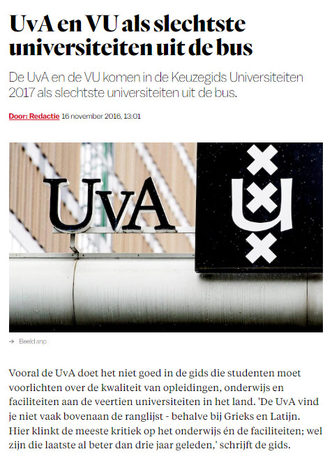 Jaar op jaar eindigt de UvA onderaan de lijst met Nederlandse universiteiten. Gezien de reacties van een aantal docenten en Peter-Paul Verbeek (@ppverbeek) begrijp ik waarom. Tijd voor een grote schoonmaak? #uvaprotest #uva_amsterdam #studenten Bron: tinyurl.com/fdf773te