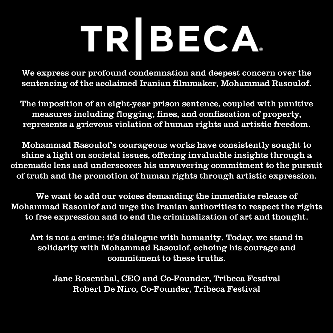 A statement from Jane Rosenthal, Robert De Niro, and the Tribeca Festival.