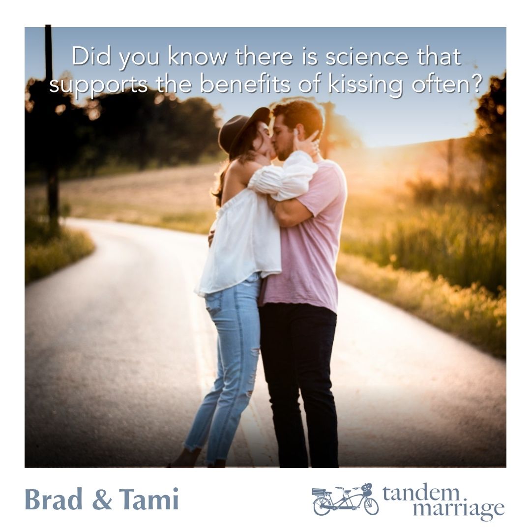 IS KISSING A BIG DEAL? Did you know there is science that supports the benefits of kissing often? If you LOVE kissing, this is great news. If you don’t, it’s time to figure out why you are willing to miss out on this potential benefit to your marriage. TandemMarriage.com/start/